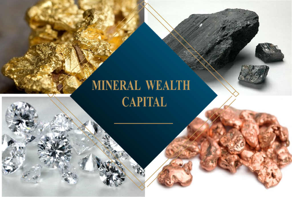 image written Mineral wealth capital. Article on how mineral wealth capital can assist mining firms and mining nvestors 